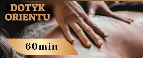 Oferta masaży 'Dotyk Orientu' - masaż balijski, tajski, sportowy, Lomi Lomi